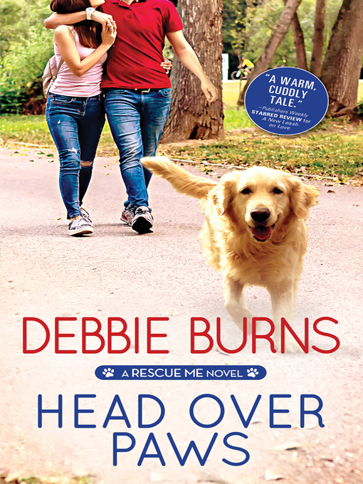 Title details for Head Over Paws by Debbie Burns - Available